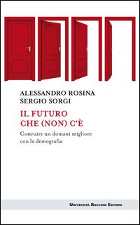 Il futuro che non c'è - incontro con A. Rosina Alessandria